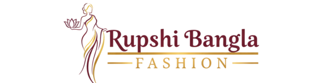 Rupshi Bangla Fashion